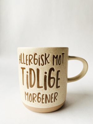 Krus h 9,5 cm "Allergisk mot tidlige morgener"