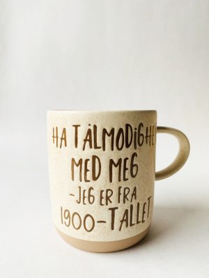 Krus h 9,5 cm "Ha tålmodighet med meg"