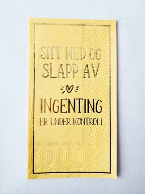 Serviett buffet "Sitt ned og slapp av"