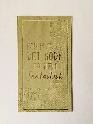 Serviett buffet "For mye av det gode" grønn