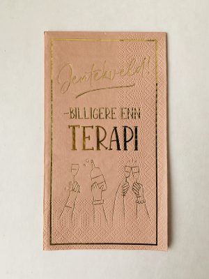 Serviett buffet "Jentekveld-billigere en terapi"